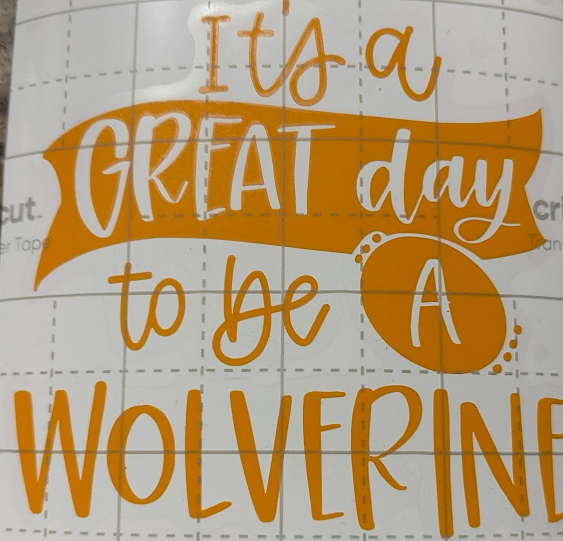 It’s a Great day to be a Wolverine - University of Michigan Decal